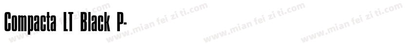 Compacta LT Black P字体转换